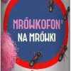 BROS Mrówkofon - skuteczny w zwalczaniu mrówek i bardzo łatwy w użyciu